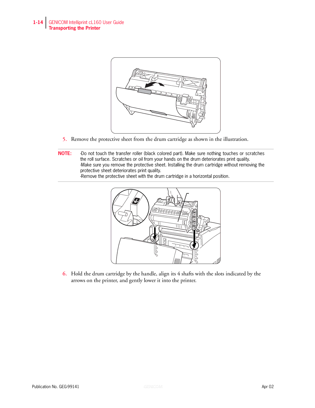 Genicom cL160 manual Transporting the Printer 