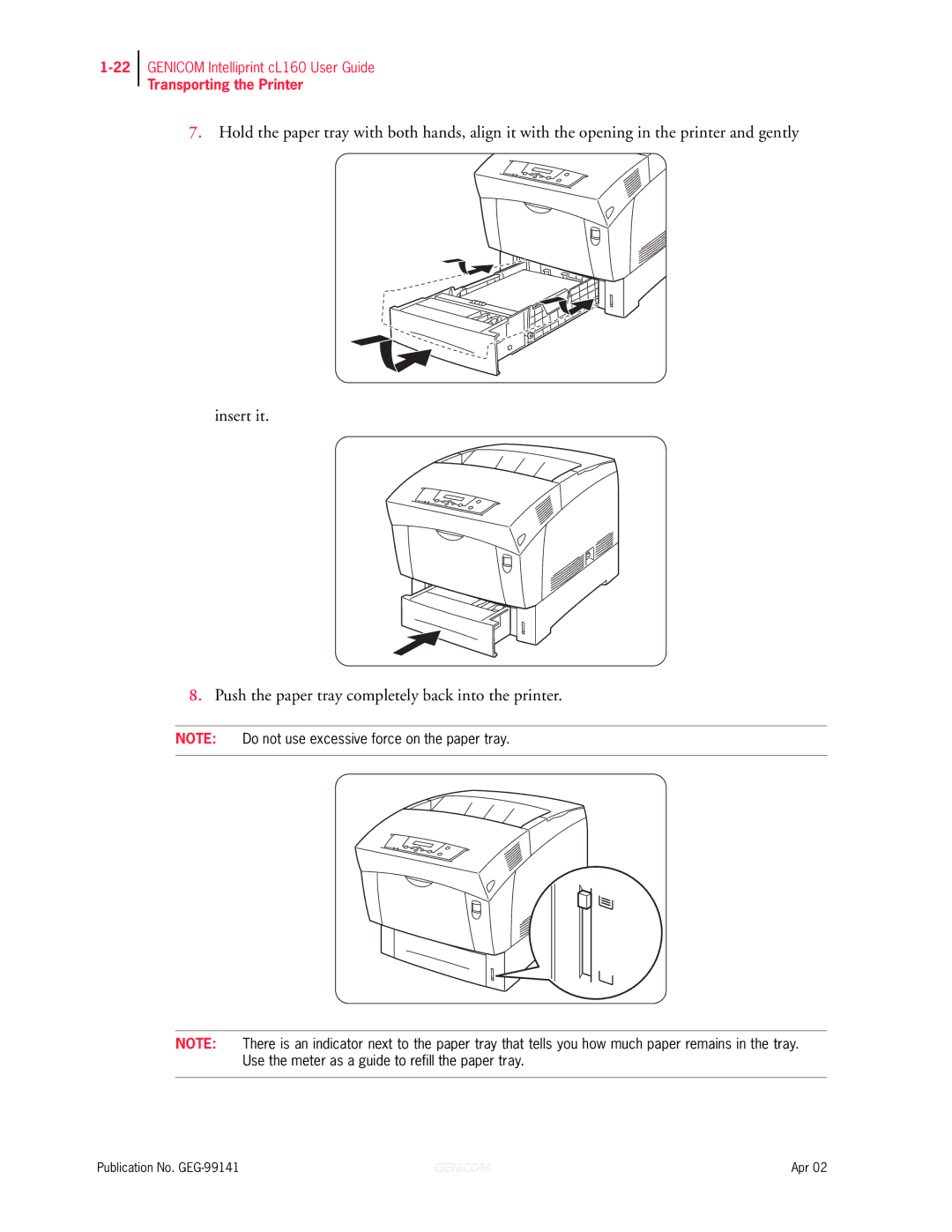 Genicom cL160 manual Transporting the Printer 