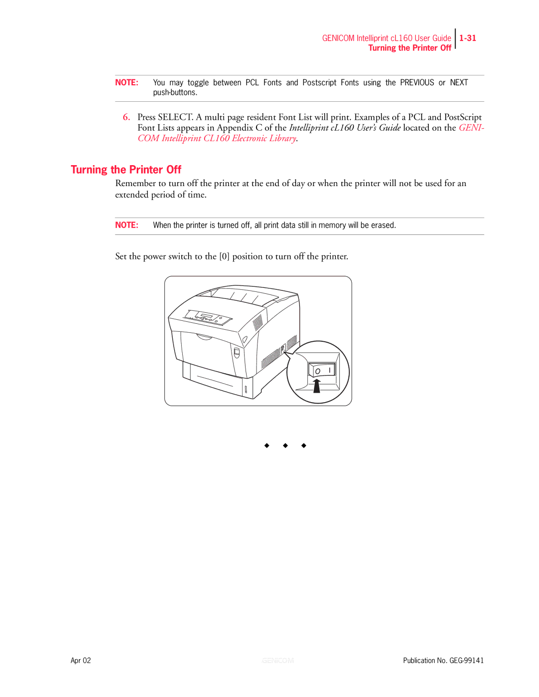 Genicom cL160 manual Turning the Printer Off 