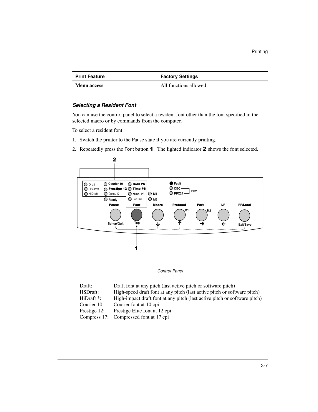 Genicom LA36 manual Menu access All functions allowed, Selecting a Resident Font 