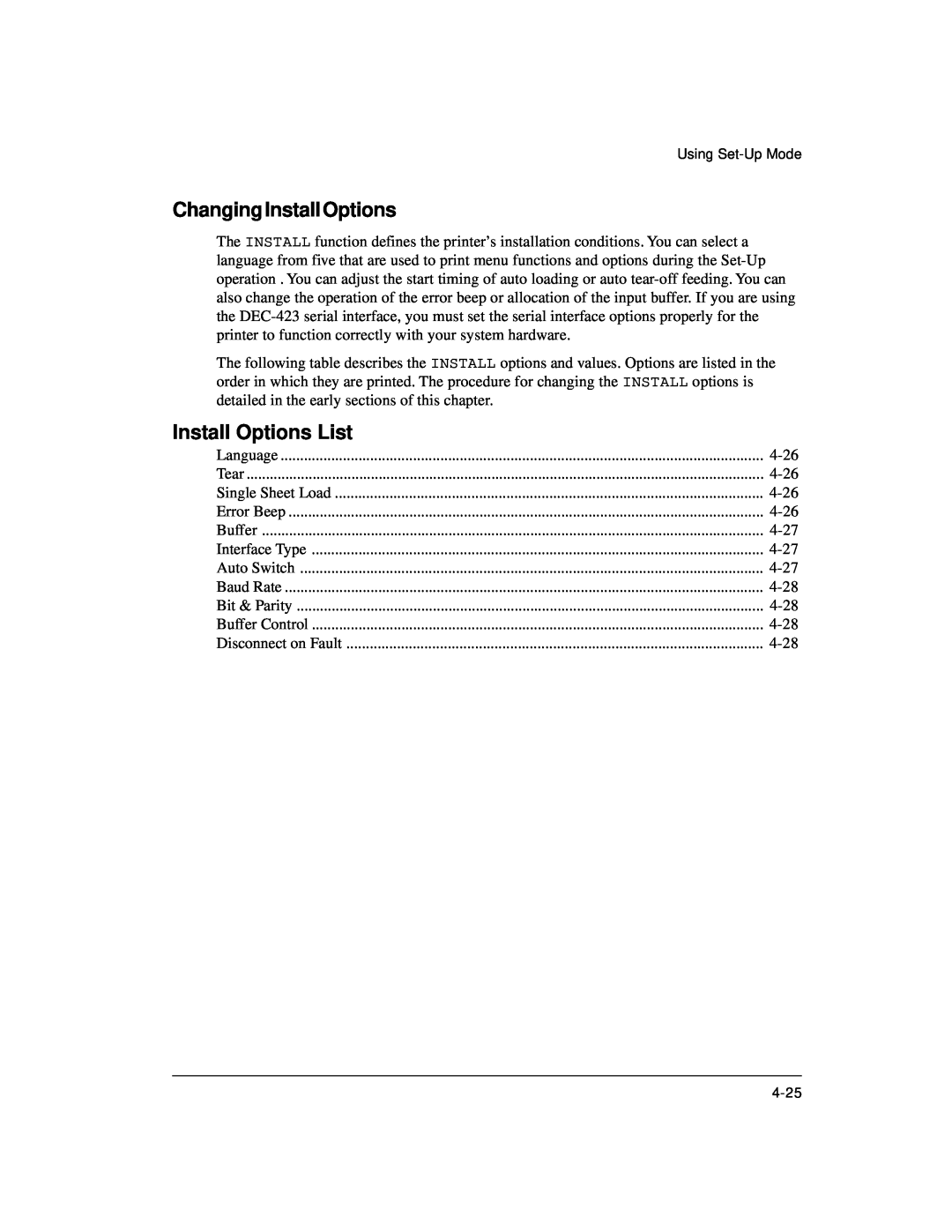 Genicom LA36 manual Changing Install Options, Install Options List 