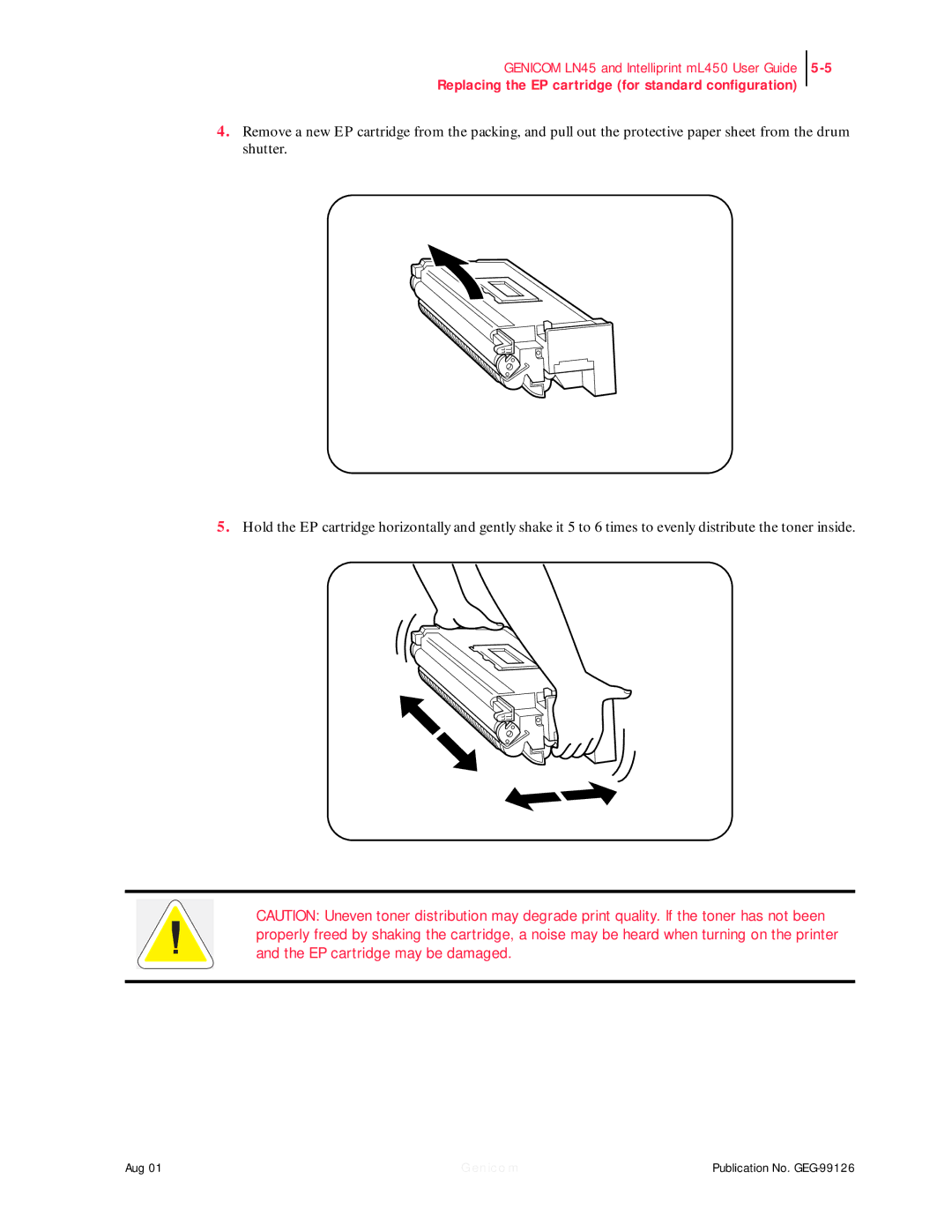 Genicom LN45, ML450 manual Replacing the EP cartridge for standard configuration 