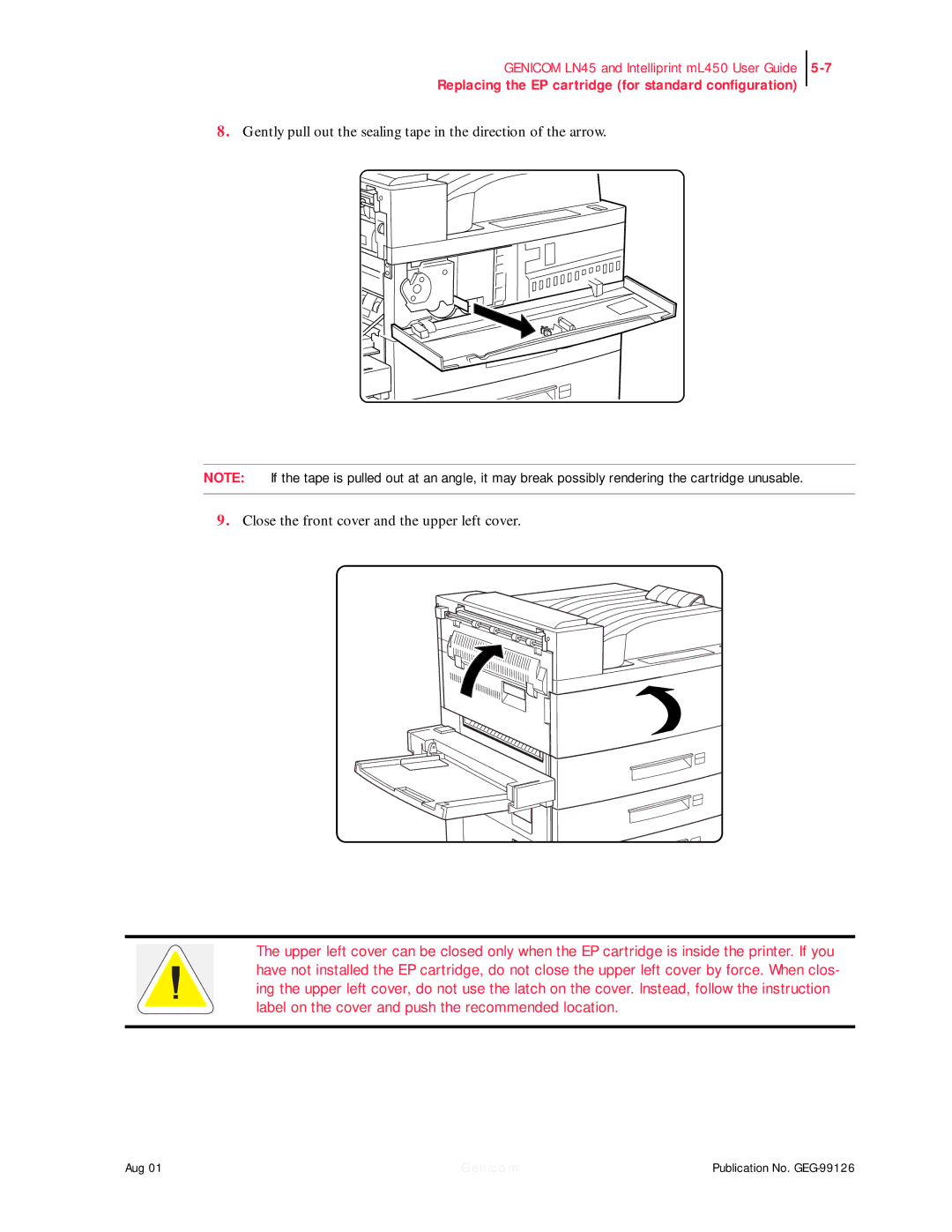 Genicom LN45, ML450 manual Replacing the EP cartridge for standard configuration 