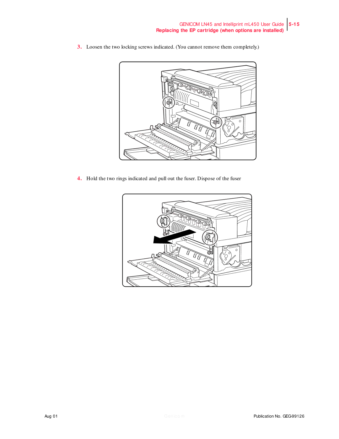 Genicom LN45, ML450 manual Replacing the EP cartridge when options are installed 