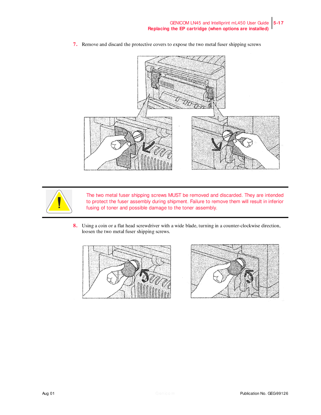 Genicom LN45, ML450 manual Replacing the EP cartridge when options are installed 