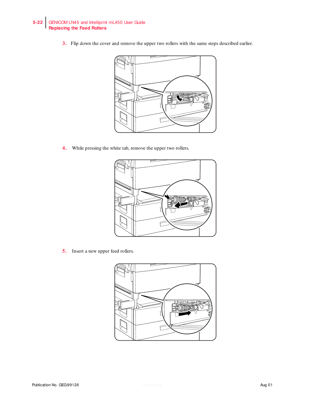 Genicom ML450, LN45 manual Replacing the Feed Rollers 