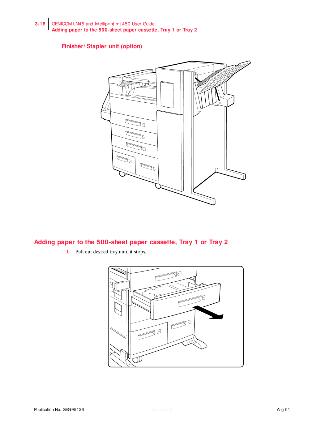 Genicom ML450, LN45 manual Adding paper to the 500-sheet paper cassette, Tray 1 or Tray, Finisher/Stapler unit option 