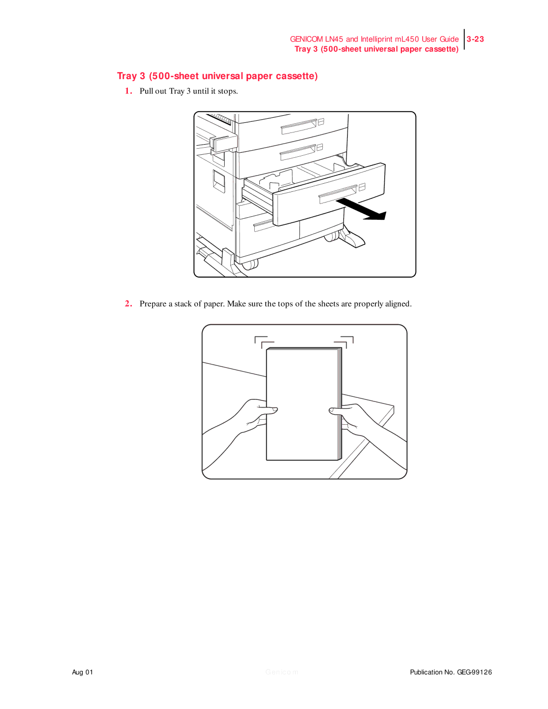 Genicom LN45, ML450 manual Tray 3 500-sheet universal paper cassette 