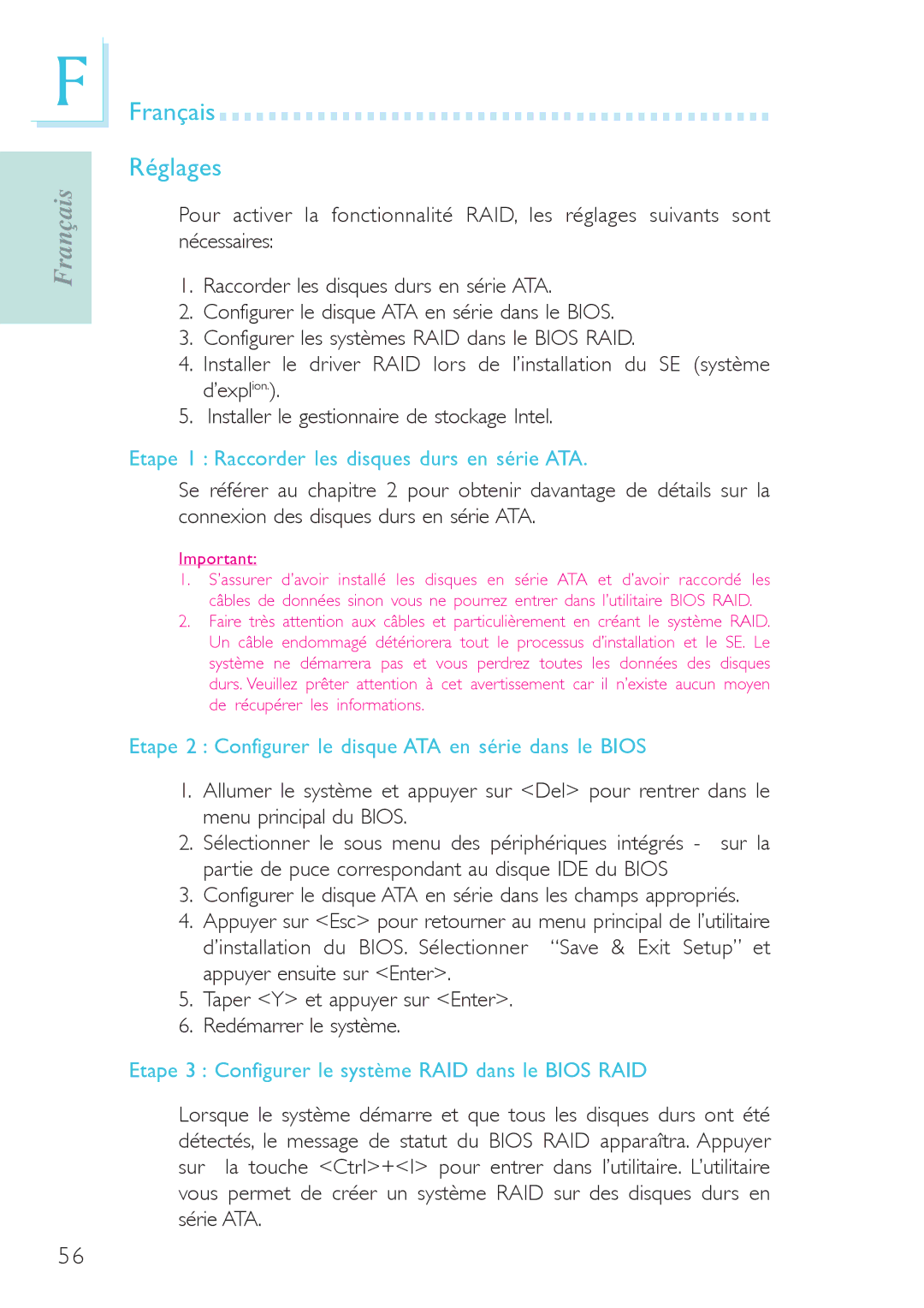 Genicom P45 user manual Français Réglages, Etape 1 Raccorder les disques durs en série ATA 