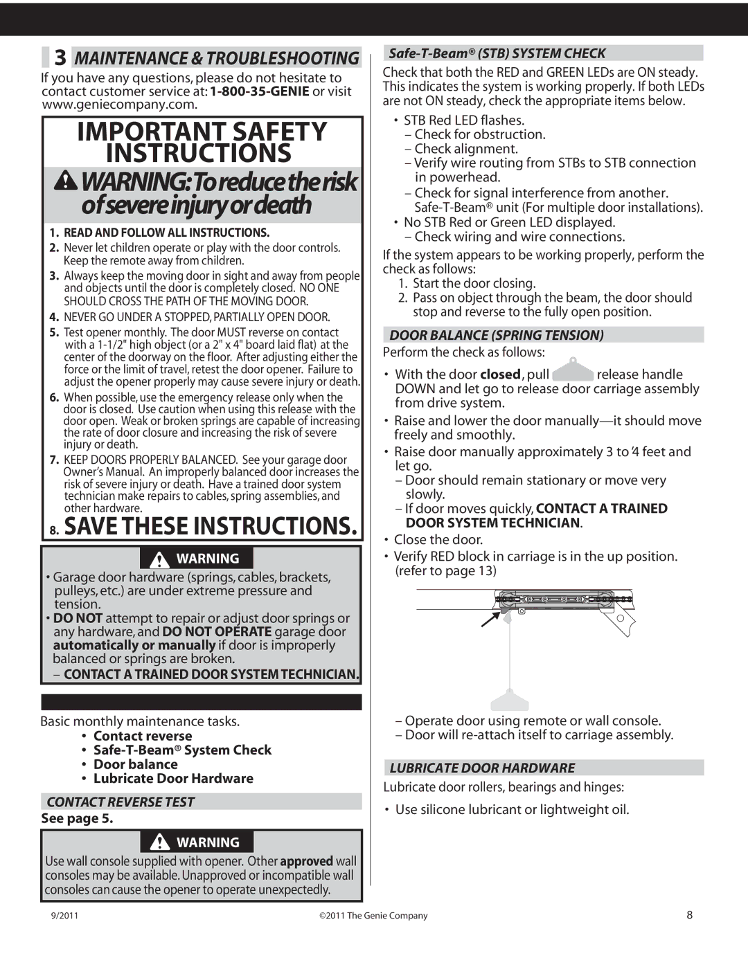 Genie 1000 Contact Reverse Test, See, Safe-T-Beam STB System Check, Door Balance Spring Tension, Lubricate Door Hardware 
