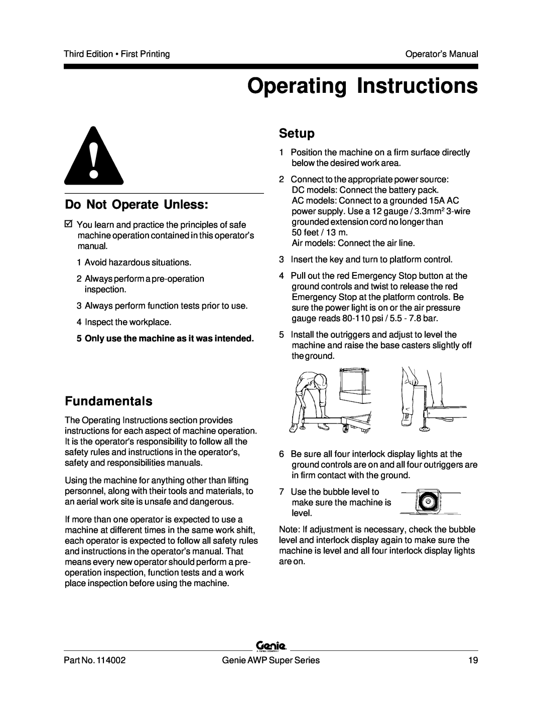Genie 114002 Operating Instructions, Setup, Only use the machine as it was intended, Do Not Operate Unless, Fundamentals 