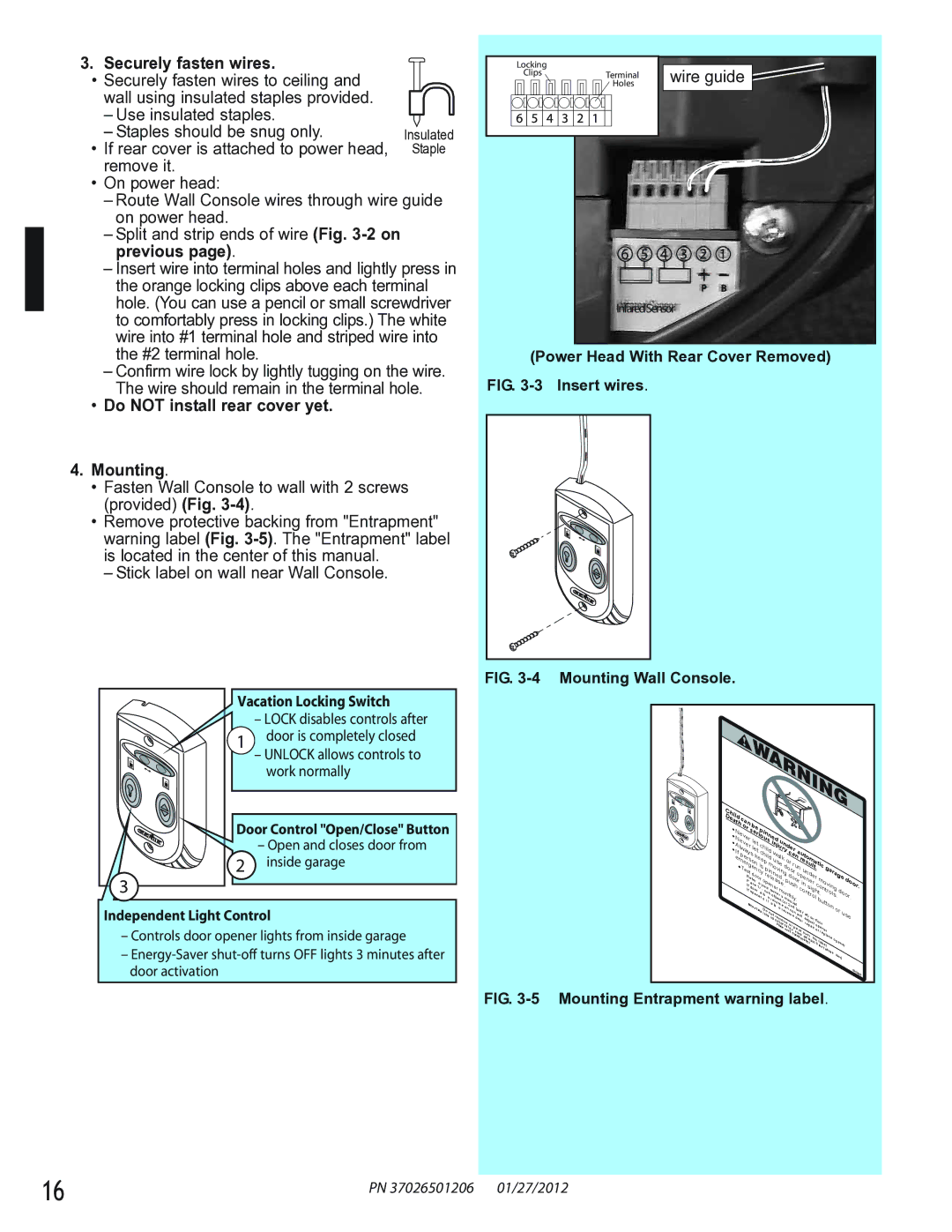 Genie 2022, 2042, 2024 manual Securely fasten wires, Do not install rear cover yet Mounting 