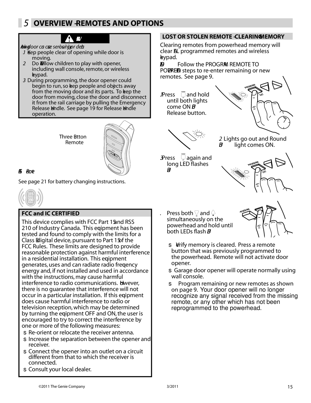 Genie 3042 manual Overview Remotes and Options, Hold, Press both, Simultaneously on 