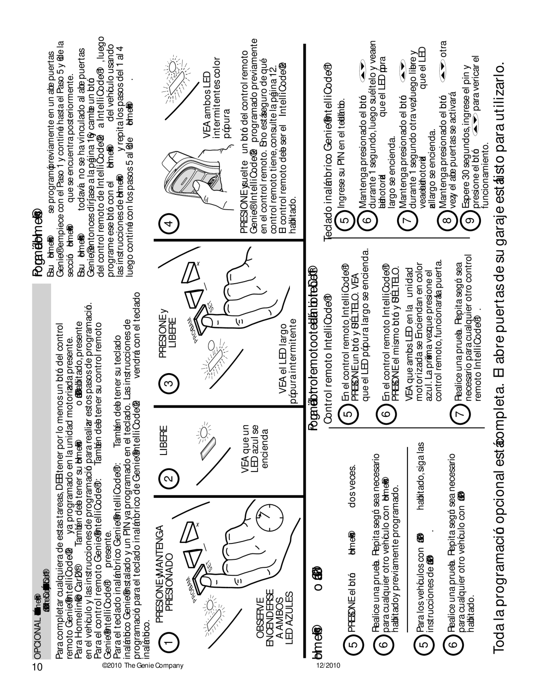 Genie 3042 manual Control remoto IntelliCode, Libere, Presionado, Encenderse 