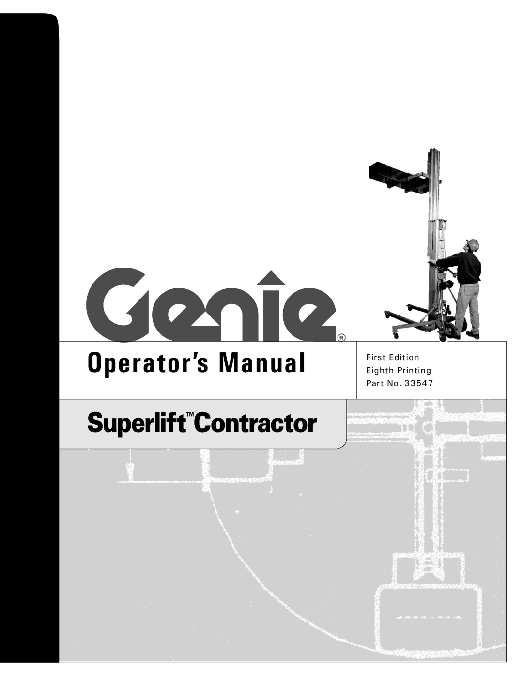 Genie 33547 manual Operator’s Manual 