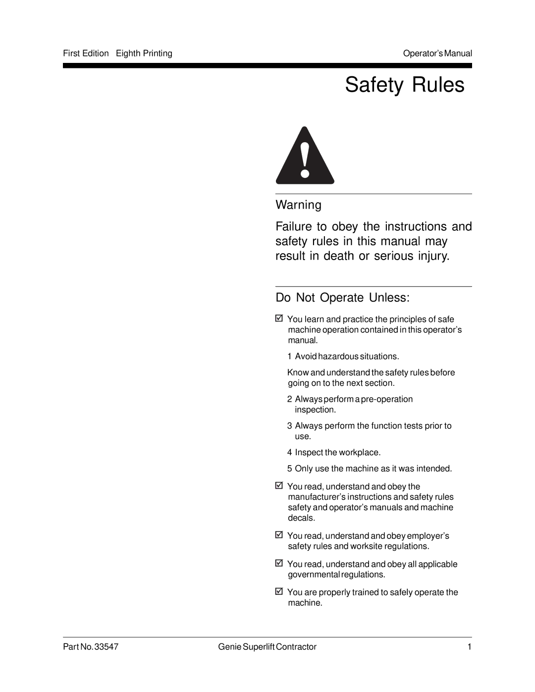 Genie 33547 manual Safety Rules, Do Not Operate Unless 