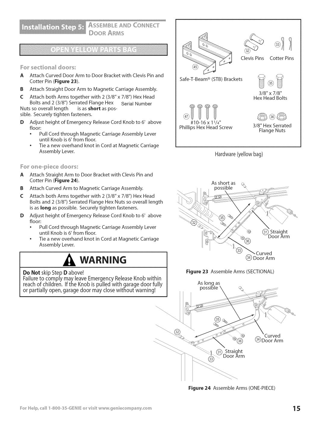 Genie 3531835447 installation instructions Hardware yellow bag, As long as possible DoorArm, Door Arm 