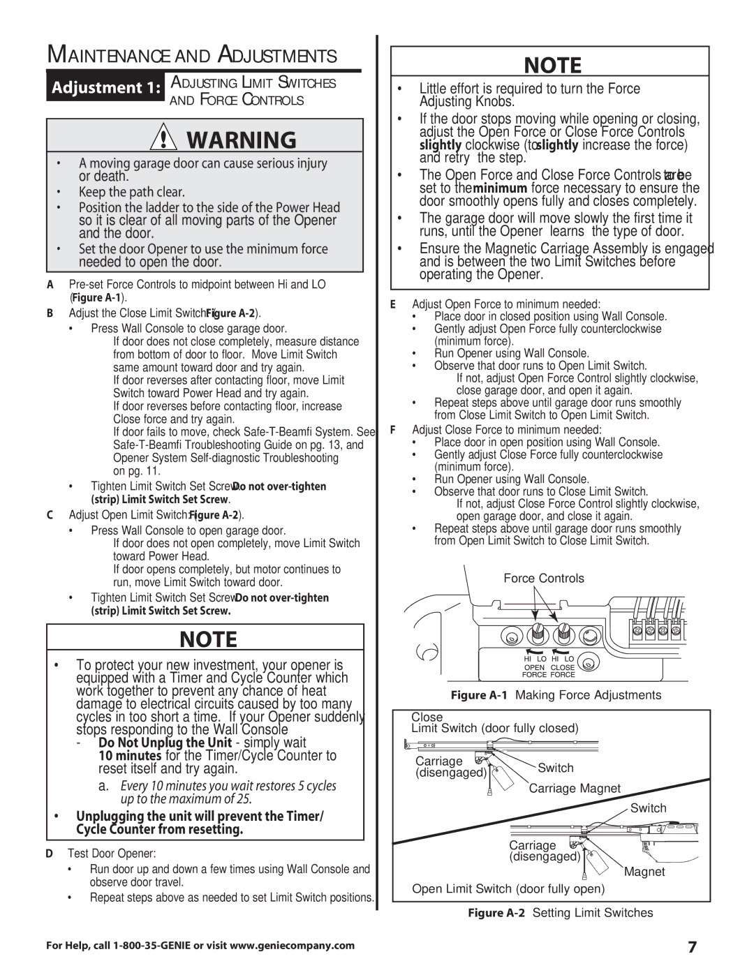 Genie 3627336241 Do Not Unplug the Unit simply wait, Little effort is required to turn the Force Adjusting Knobs, On pg 