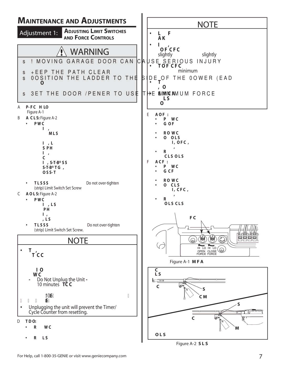 Genie 3630436275 Do Not Unplug the Unit simply wait, Little effort is required to turn the Force Adjusting Knobs, On pg 