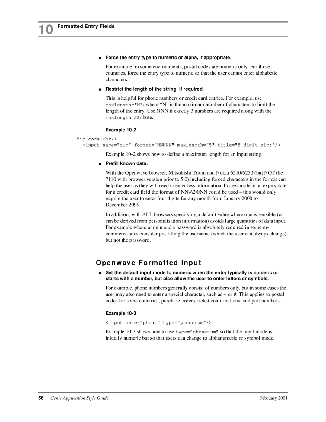 Genie 7110 manual Openwave Formatted Input, Restrict the length of the string, if required, Prefill known data 