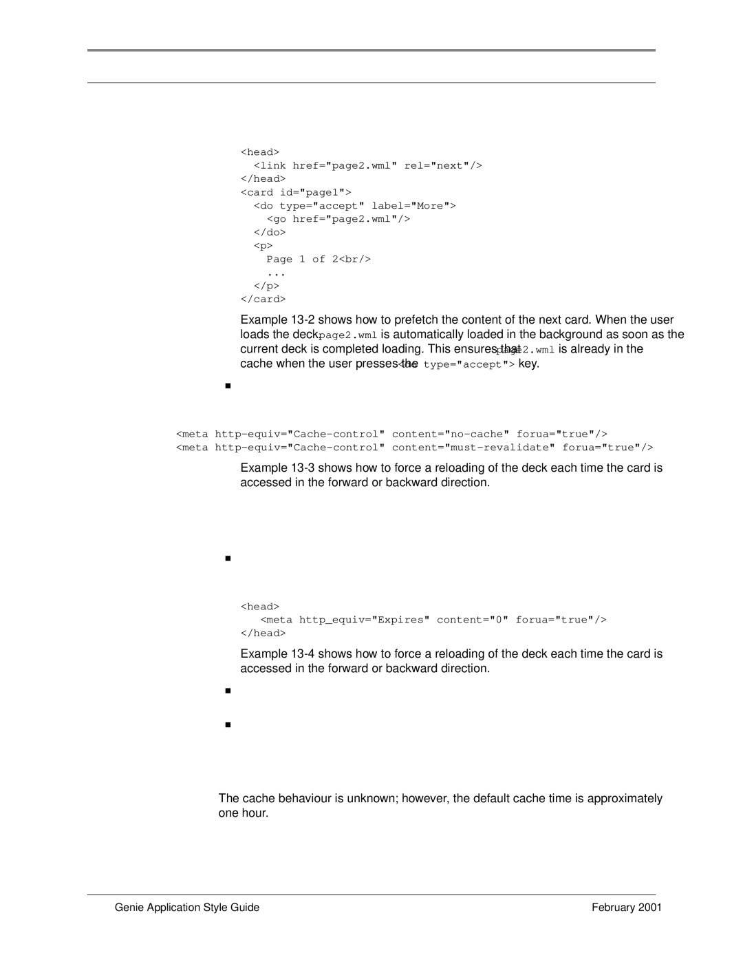 Genie 7110 Nokia Caching, Mitsubishi Trium Caching, Cache Example, Force the reloading of a deck for dynamic data Example 