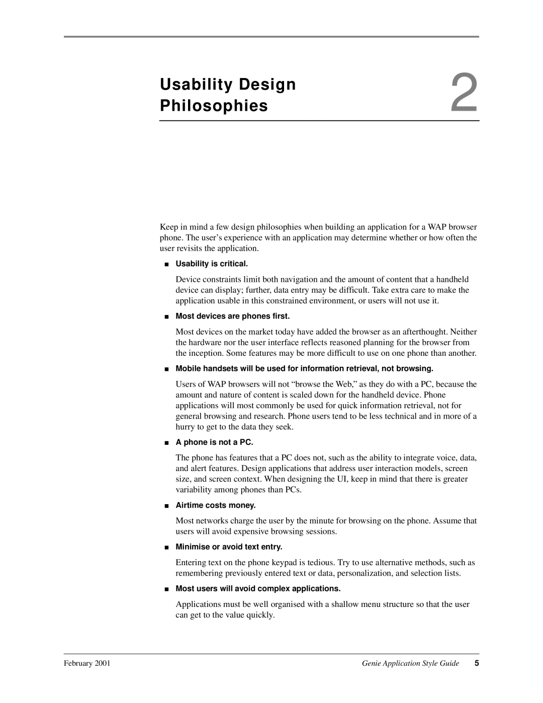 Genie 7110 manual Usability Design Philosophies 