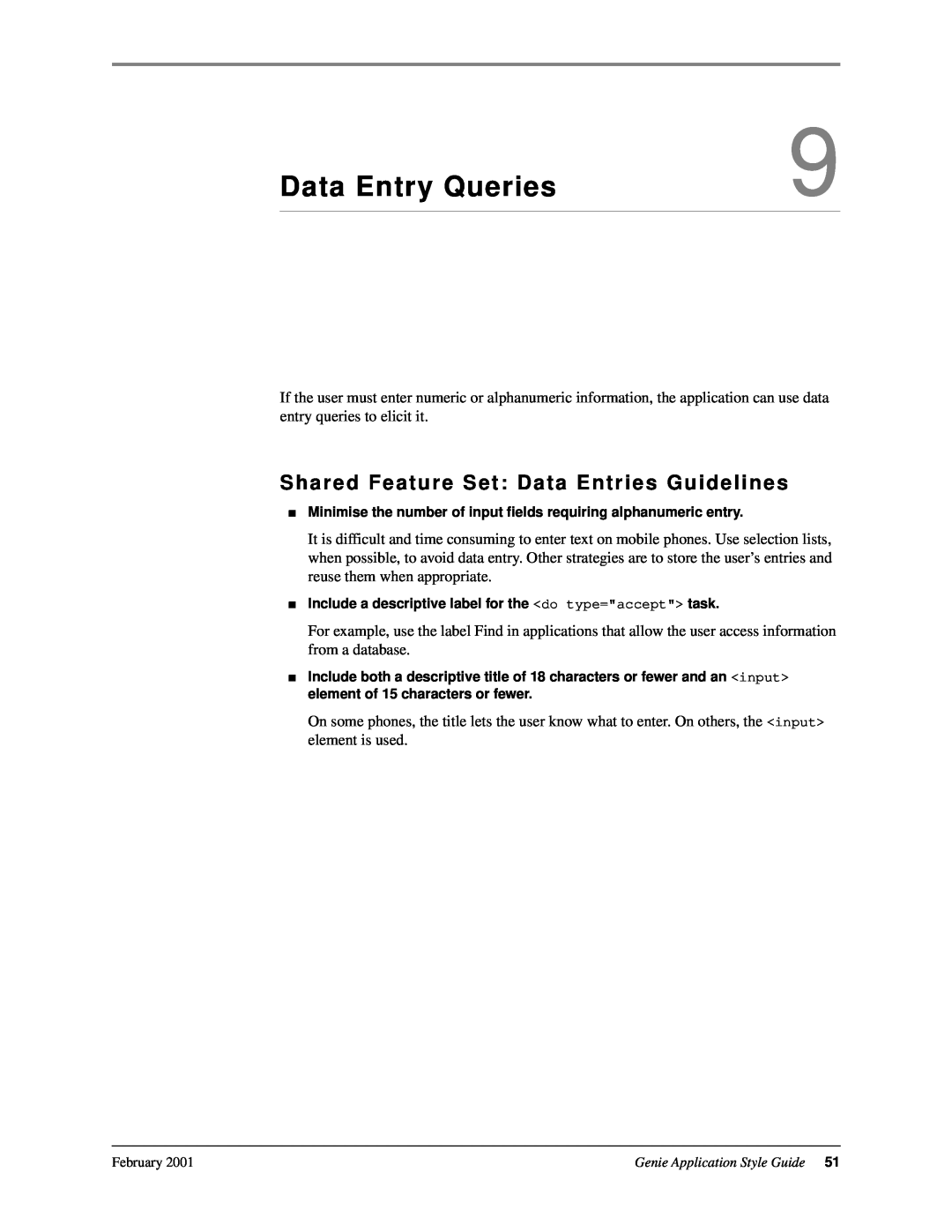 Genie 7110 manual Data Entry Queries, Shared Feature Set Data Entries Guidelines 