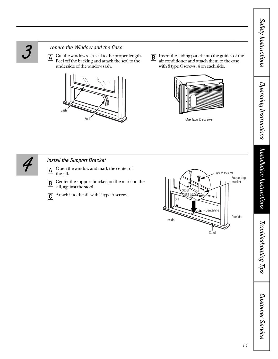 Genie AG_06, AG_05 owner manual Prepare the Window and the Case, Install the Support Bracket 