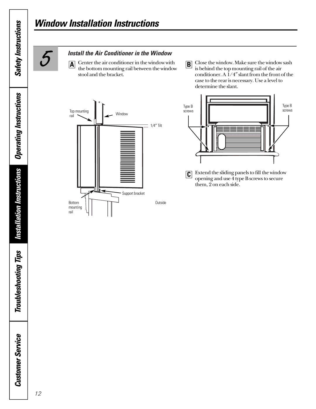 Genie AG_05, AG_06 owner manual Install the Air Conditioner in the Window 