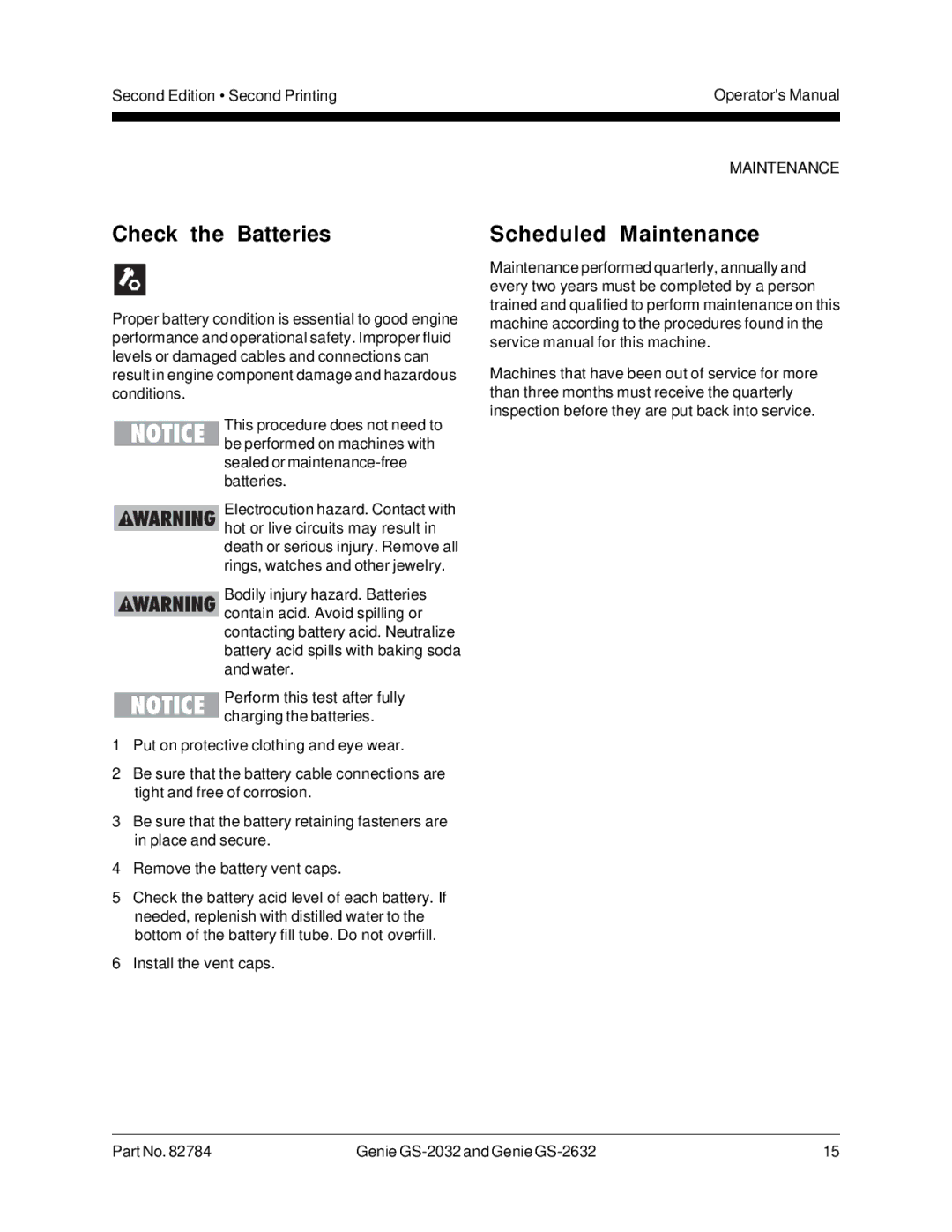 Genie 82784, CE, GS-2032, GS-2632 manual Check the Batteries, Scheduled Maintenance 