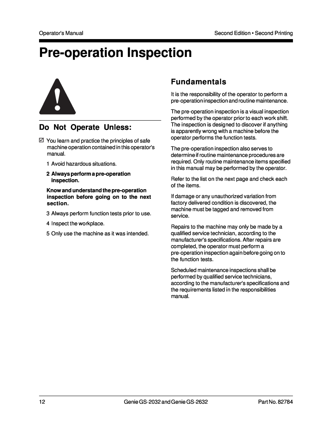 Genie GS-2032, CE Pre-operationInspection, Fundamentals, 2Always perform a pre-operationinspection, Do Not Operate Unless 