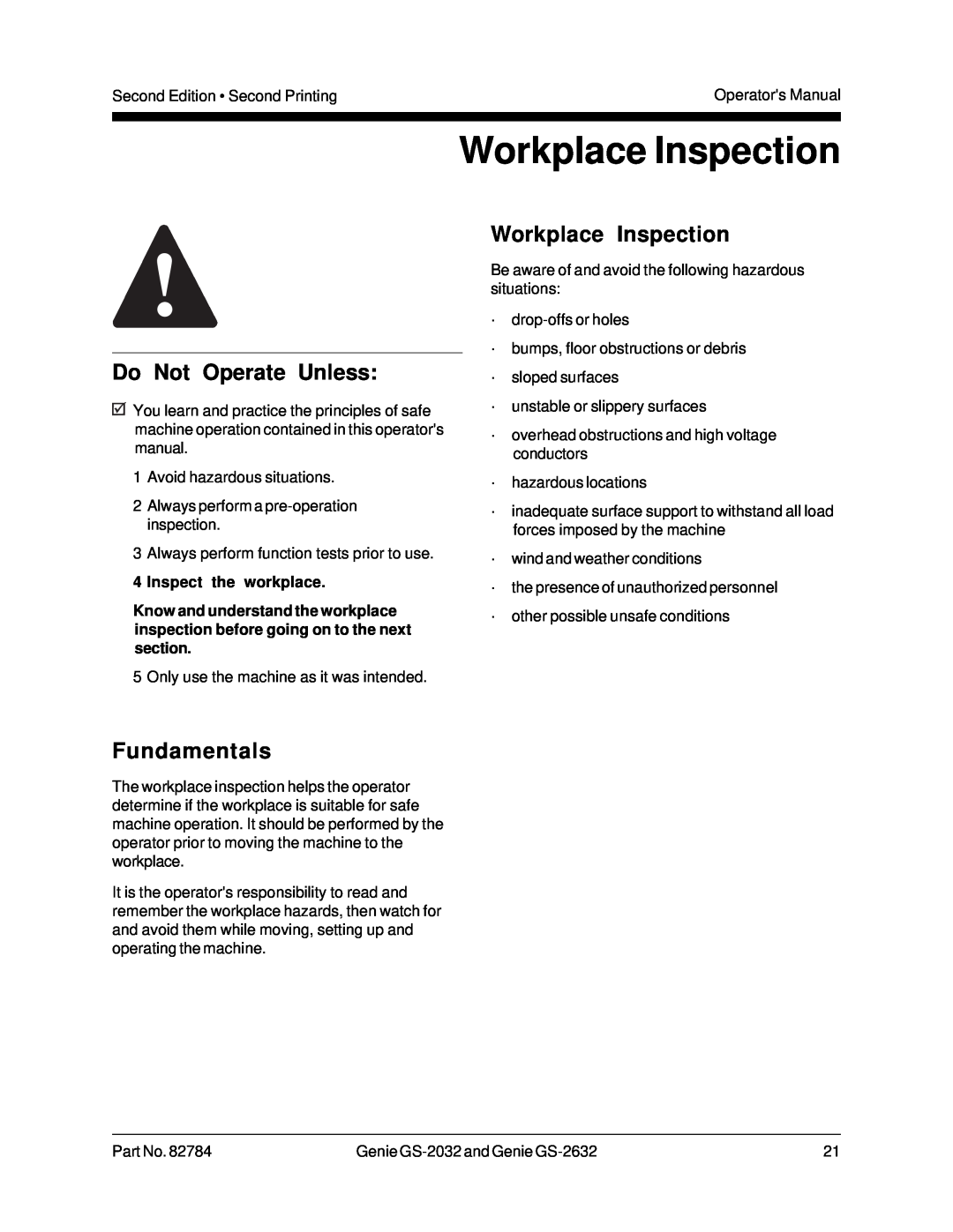 Genie GS-2632, CE, 82784, GS-2032 manual Workplace Inspection, 4Inspect the workplace, Do Not Operate Unless, Fundamentals 