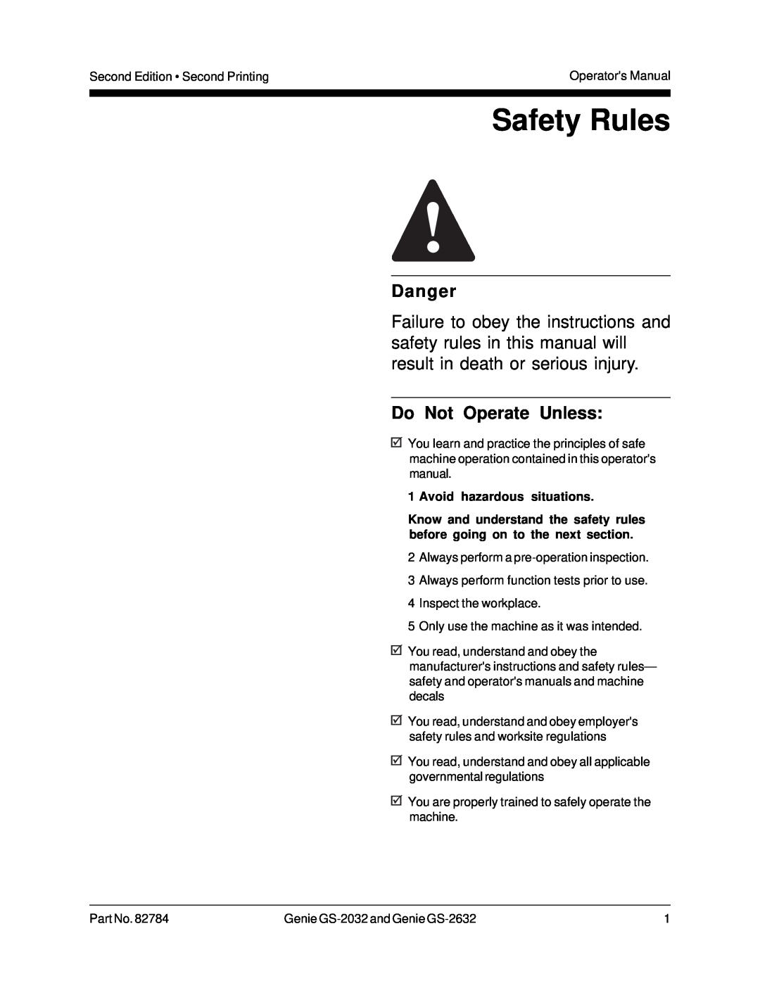 Genie GS-2632, CE, 82784, GS-2032 manual Safety Rules, Danger, Do Not Operate Unless, Avoid hazardous situations 