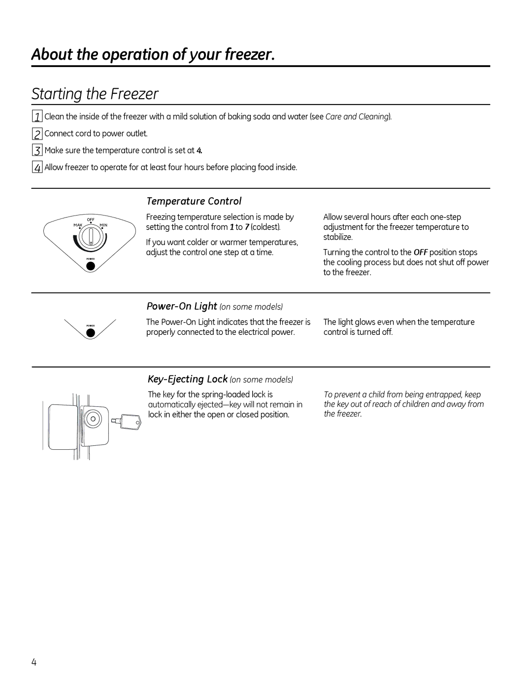 Genie FCM11, FCM7, FCM5 About the operation of your freezer, Temperature Control, Key for the spring-loaded lock is 