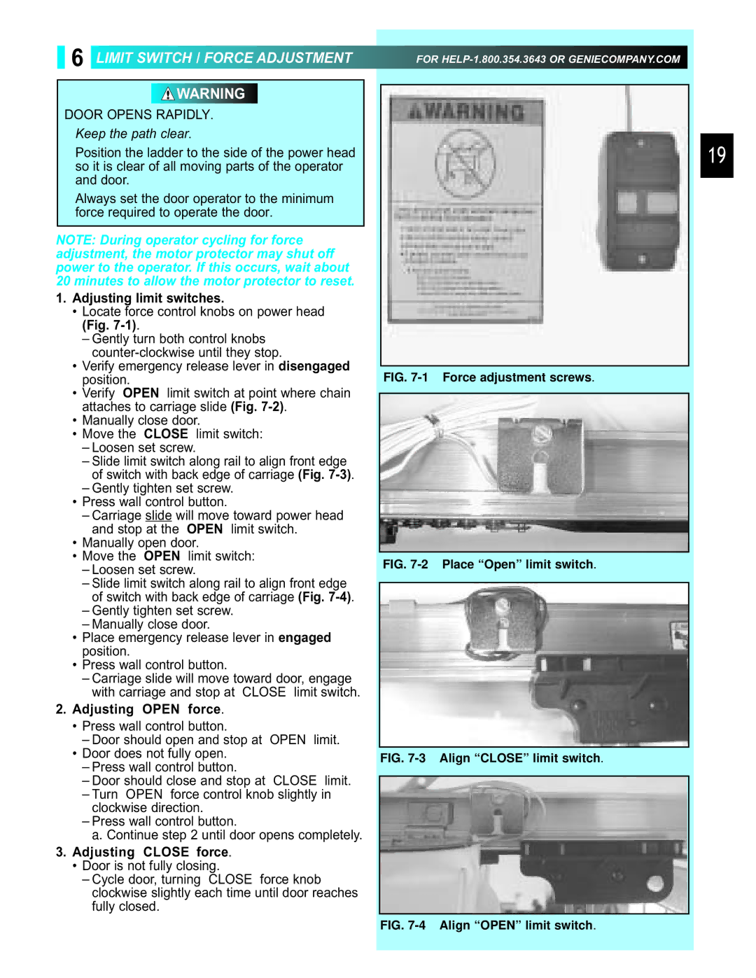 Genie H, GCG, PCG Limit Switch / Force Adjustment, Adjusting limit switches, Adjusting Open force, Adjusting Close force 