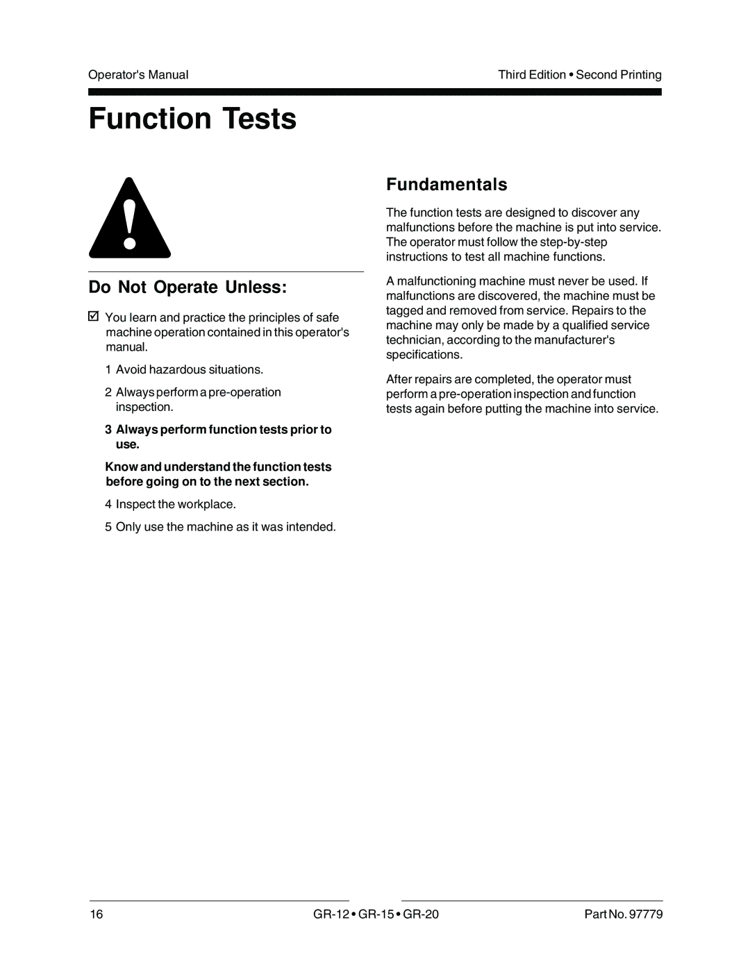 Genie GR-15, GR-20, GR-12 manual Function Tests, Do Not Operate Unless 