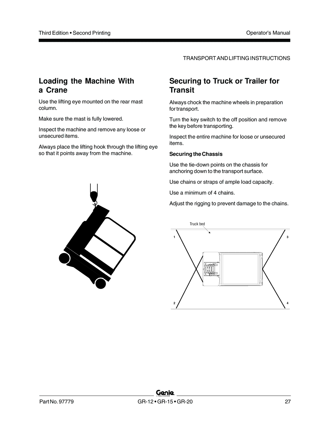 Genie GR-12, GR-15, GR-20 Loading the Machine With a Crane, Securing to Truck or Trailer for Transit, Securing the Chassis 