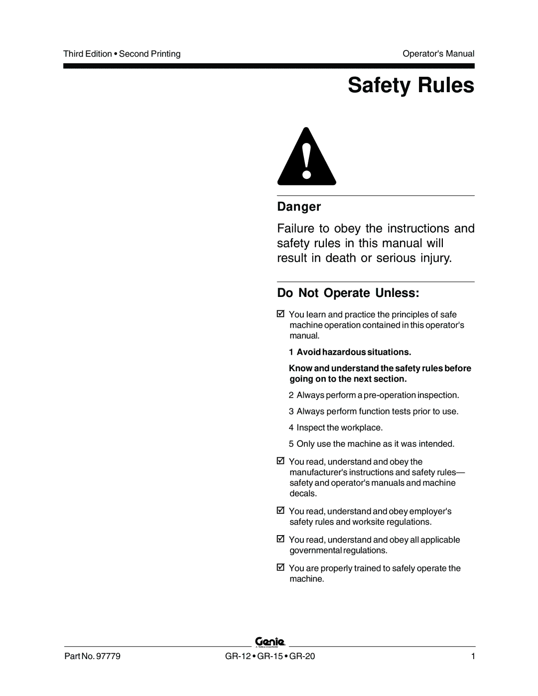 Genie GR-15, GR-20, GR-12 manual Safety Rules, Do Not Operate Unless 