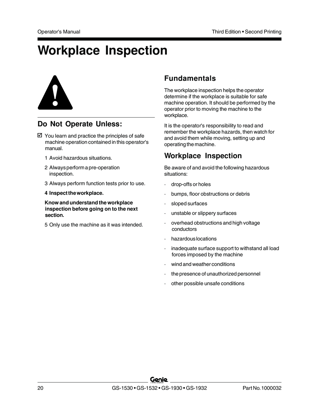 Genie GS-1530, GS-1930, CE, GS-1532 manual Workplace Inspection, 4Inspect the workplace, Do Not Operate Unless, Fundamentals 
