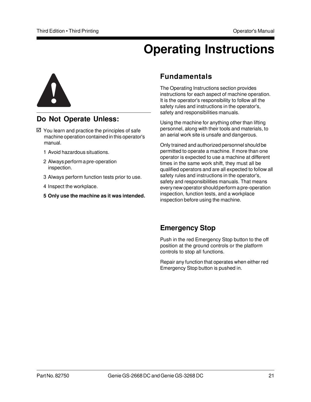 Genie GS-3268, GS-2668 DC manual Operating Instructions, Emergency Stop, Only use the machine as it was intended 