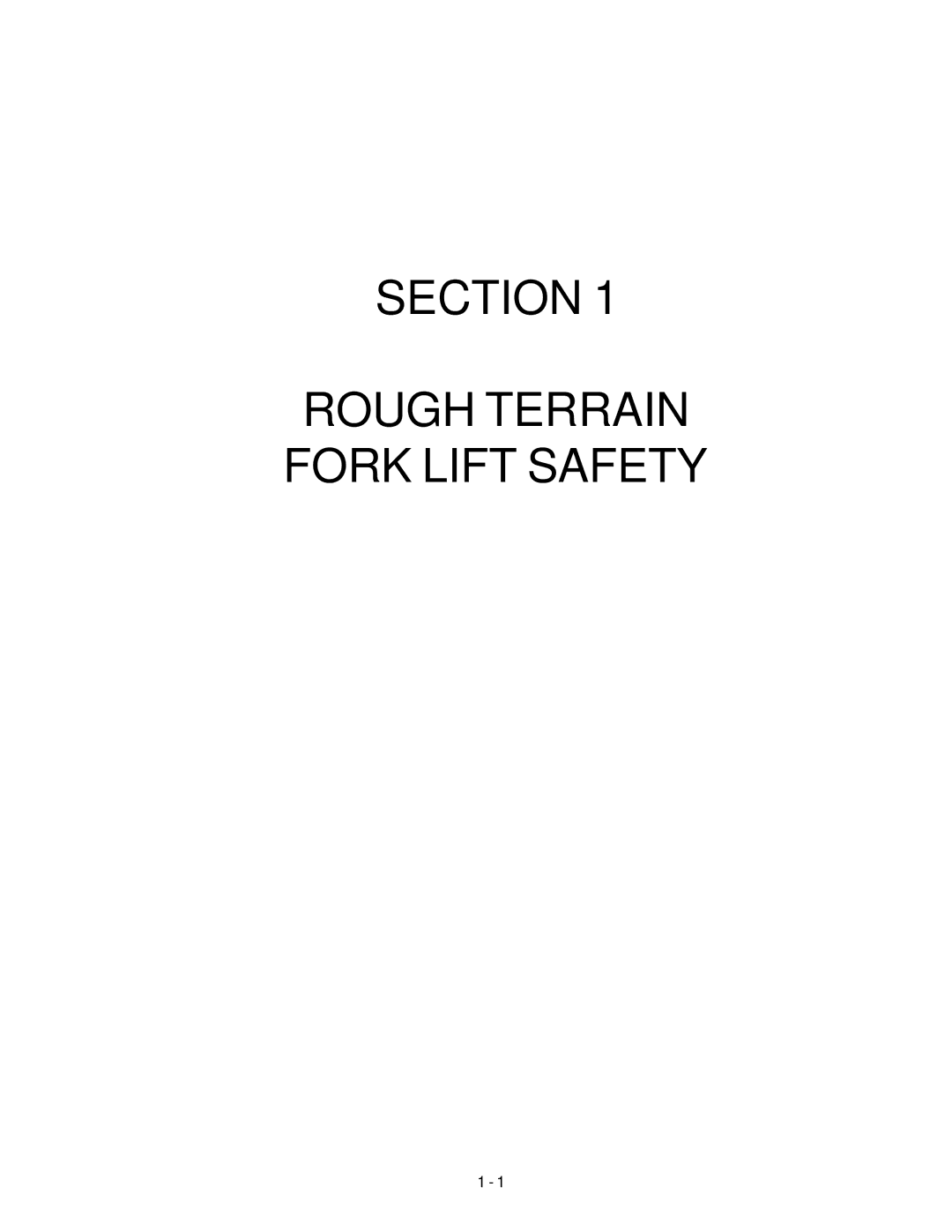 Genie GTH-844, GTH-842, GTH-644 manual Section Rough Terrain Fork Lift Safety 