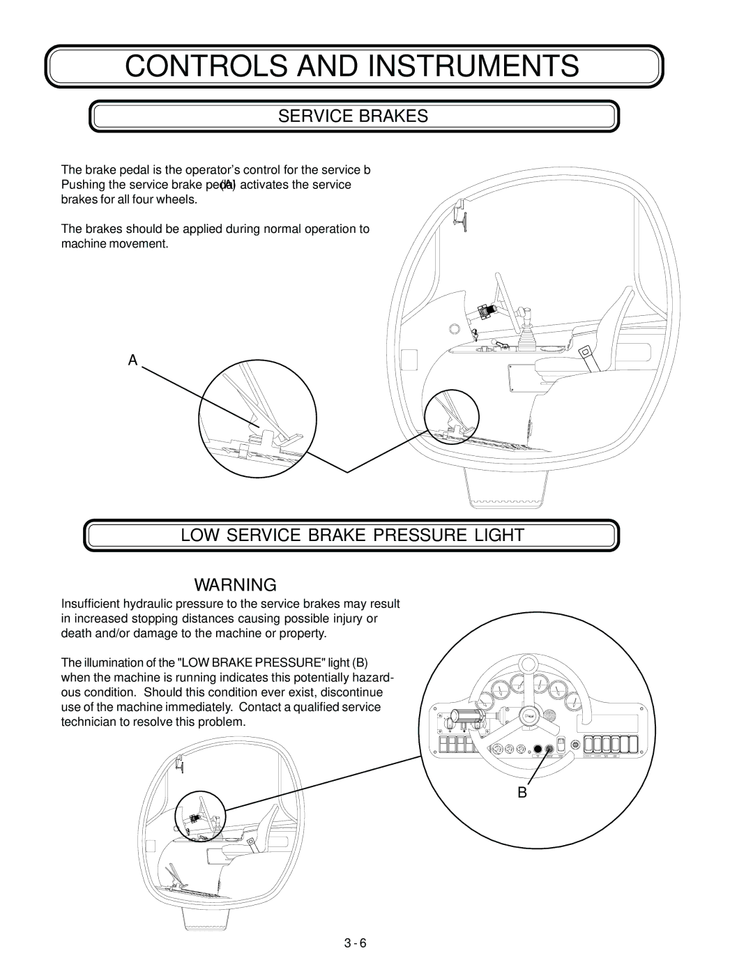 Genie GTH-644, GTH-844, GTH-842 manual Service Brakes, LOW Service Brake Pressure Light 