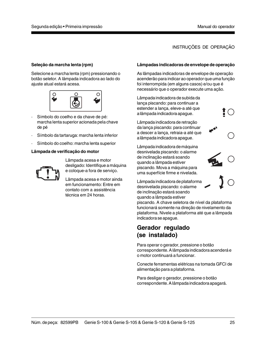 Genie S-120, S-125, S-105, S-100 Gerador regulado se instalado, Seleção da marcha lenta rpm, Lâmpada de verificação do motor 