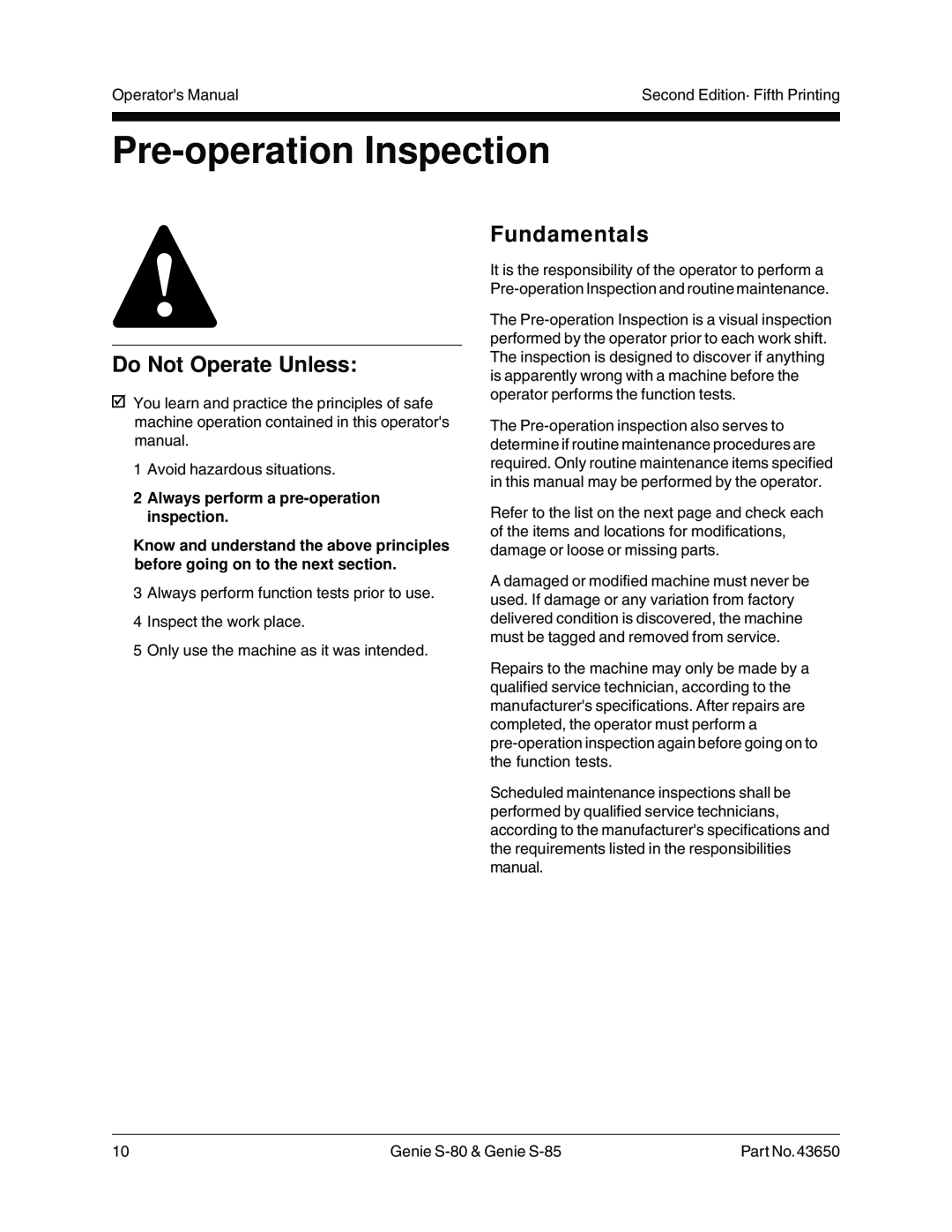 Genie S-80, S-85 Pre-operationInspection, Fundamentals, 2Always perform a pre-operationinspection, Do Not Operate Unless 