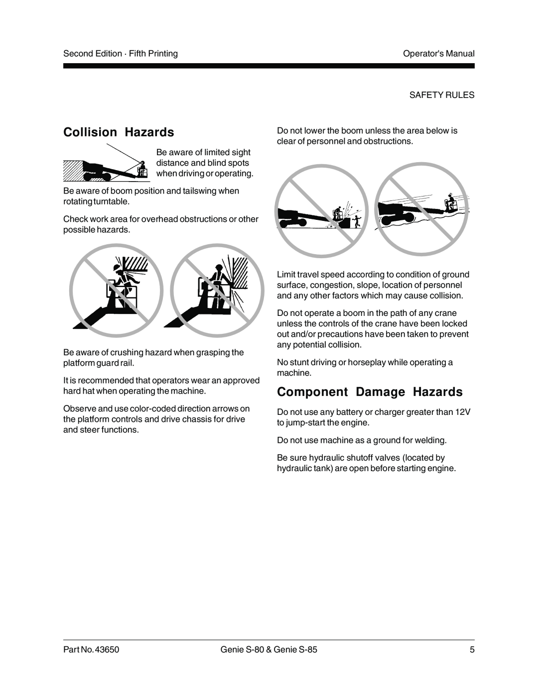 Genie S-85, S-80, 43650 manual Collision Hazards, Component Damage Hazards 