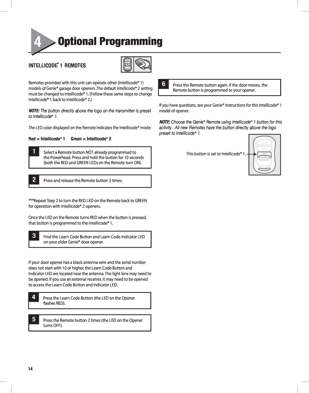 Genie SC 1200/1500, TRILOG 1200/1500 INTELLICODE 1 REMOTES, Optional Programming, Red = Intellicode 1 Green = Intellicode 