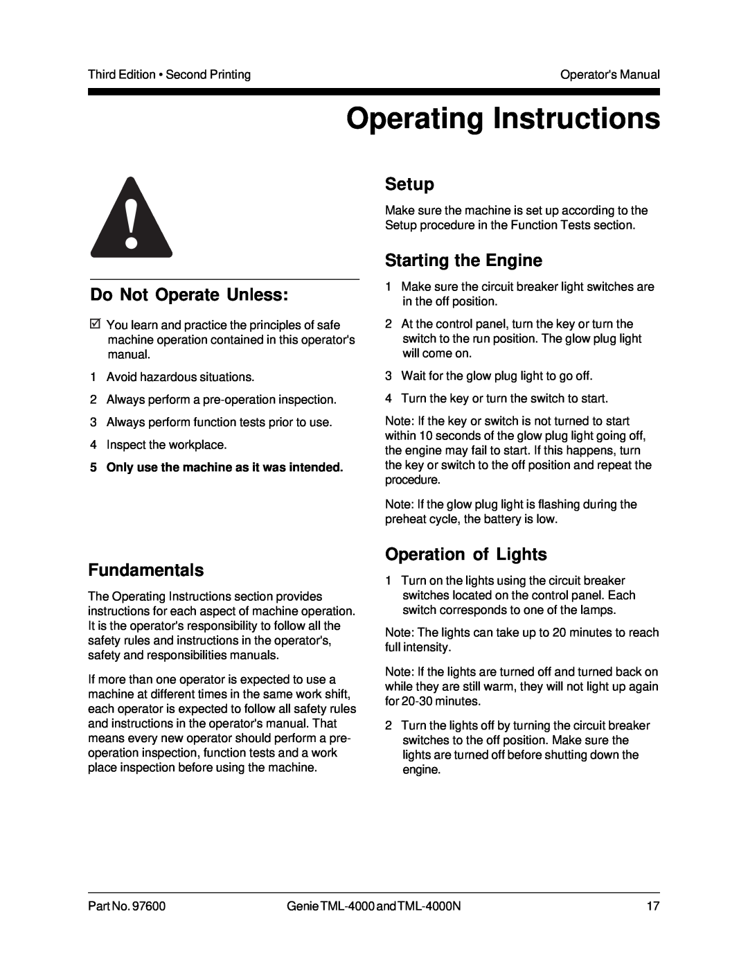 Genie TML-4000N Operating Instructions, Starting the Engine, Operation of Lights, Only use the machine as it was intended 