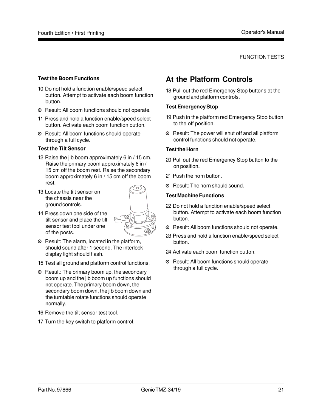 Genie TMZ-34, TMZ-19 manual At the Platform Controls, Test the Boom Functions, Test the Tilt Sensor, Test the Horn 