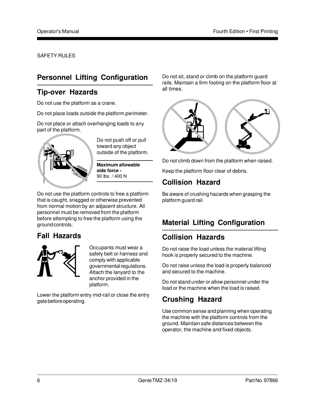 Genie TMZ-34, TMZ-19 Personnel Lifting Configuration Tip-over Hazards, Fall Hazards, Collision Hazard, Crushing Hazard 