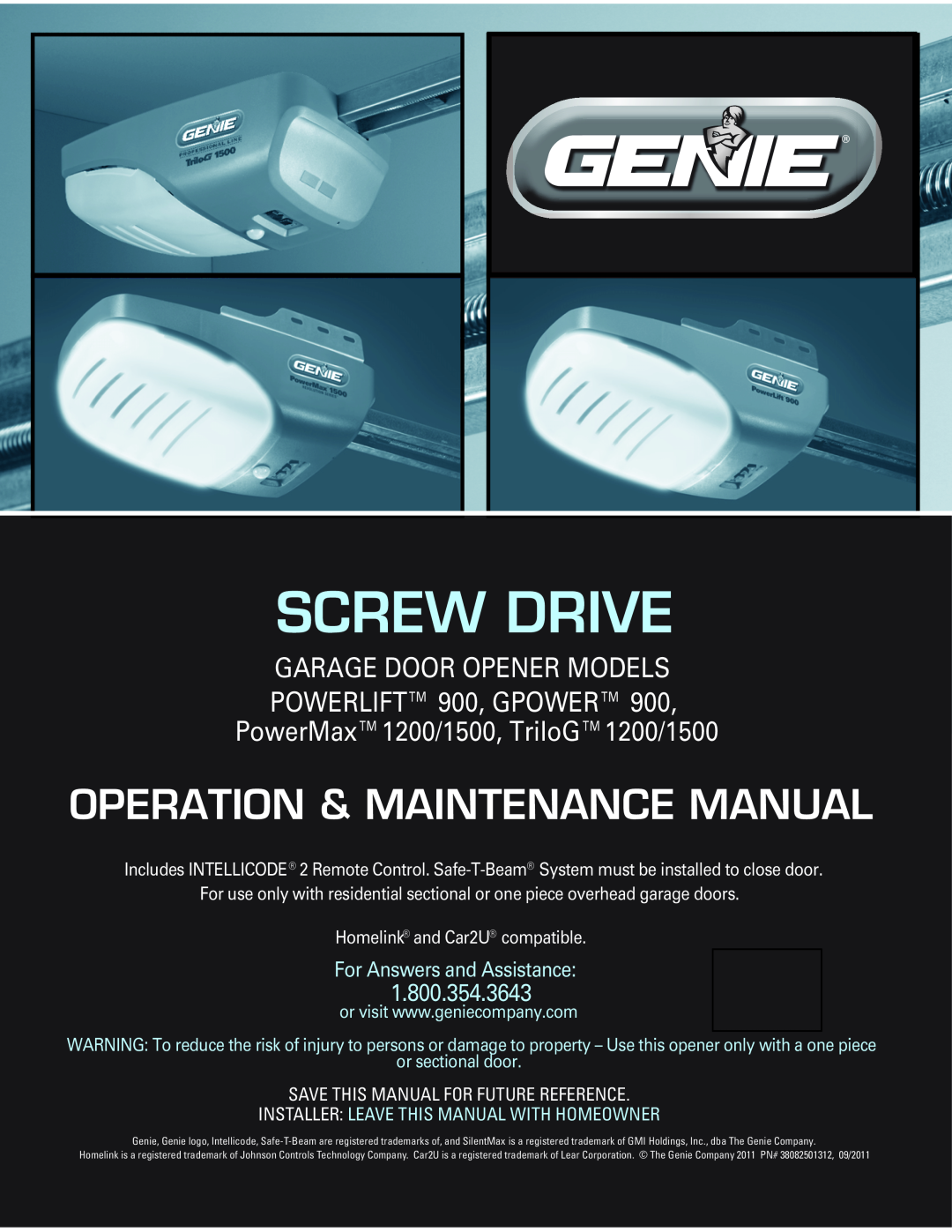Genie TRILOG 1200/1500, GPOWER 900 manual Garage Door Opener Models, SilentMax 1000/1200, CB 1000/1200, IntelliG 1000/1200 